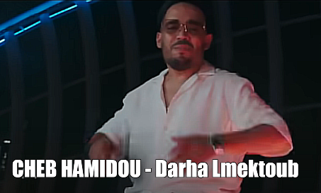 CHEB HAMIDOU - Darha Lmektoub